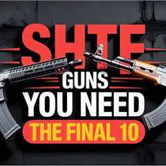 10 Guns You'll REGRET Not Owning When SHTF