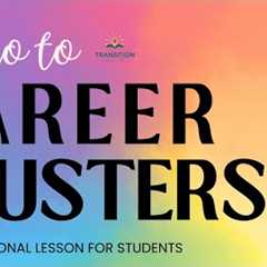 Intro to Career Clusters - Vocational Lesson 3 - Special Education Students