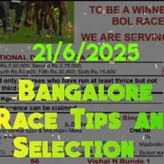 Bangalore Race Tips and Selection || The Chief Justice's Cup (Gr.3)