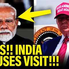 FURIOUS India REBUKES Trump and CANCELS VISIT