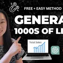 Using ChatGPT to Generate 1000s of Leads in Any Niche (Free + Easy Method)