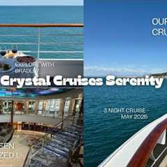 Crystal Cruises Serenity - 3 Night Cruise - May 2025