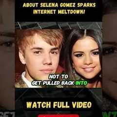 Justin Bieber’s Song About Selena Gomez Sparks Internet MELTDOWN! PART 5