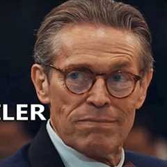 FINALLY DAWN Official Trailer (2025) Willem Dafoe