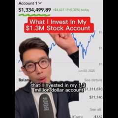 What I Invest In My $1.3M Stock Account