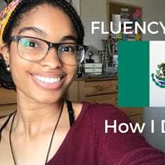 How I Became Fluent in Spanish...FAST (self taught)