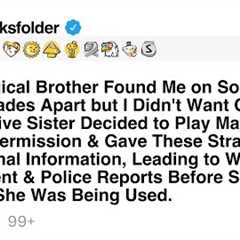 My Biological Brother Found Me on Social Media After Decades Apart but I Didn't Want Contact, So...