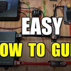 How To Build A Solar Setup: COMPLETE Step-by-Step, DIY Guide (12V, 2000W)