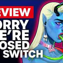 The Anti Cosy Life Sim - Sorry We're Closed Nintendo Switch Review