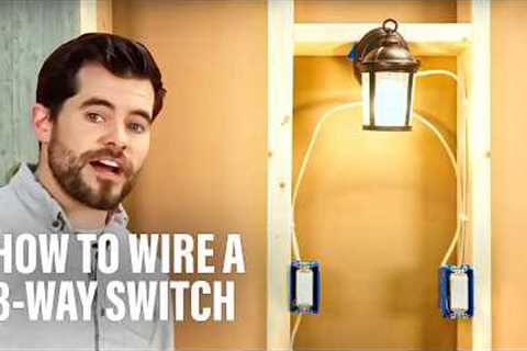 How to Wire a 3-Way Switch