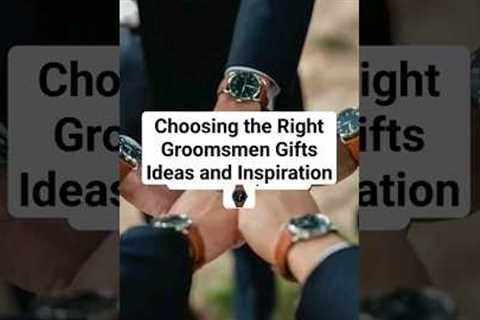 Choosing the Right Groomsmen Gifts Ideas and Inspiration ⌚️ #wedding #groomsmen #gifts #ideas
