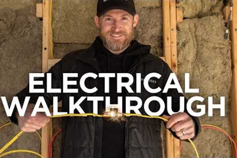 How a Luxury Home Gets Wired: Electrical Walkthrough