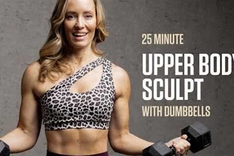 25MIN Upper Body Sculpt / Dumbbell Workout
