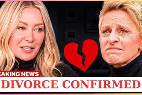 After Her Divorce, Portia De Rossi Finally SPEAKS OUT on Ellen DeGeneres