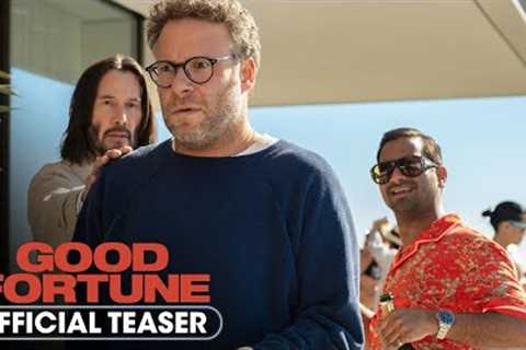 Good Fortune (2025) Official Teaser - Seth Rogen, Aziz Ansari, Keke Palmer, Keanu Reeves