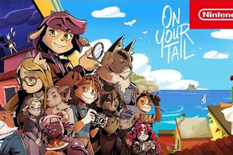 On Your Tail – Launch Trailer – Nintendo Switch