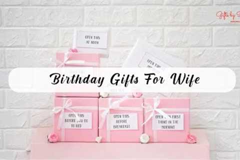 🎁 Best Birthday Gift Ideas for Wife | Unique & Personalized Gift Hampers for Her 💖