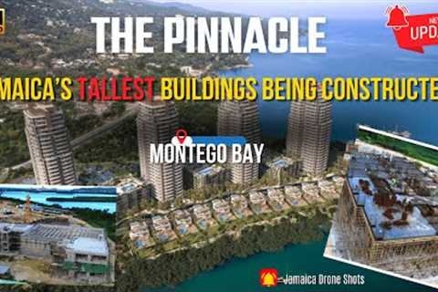The Pinnacle Update: Jamaica’s Tallest Buildings Take Shape in Reading, Montego Bay | Update #2