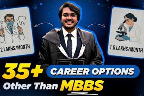 No Drop for NEET 2026? 35+ Best Highest Paying Career Options Other Than MBBS for PCB Students