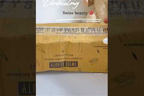Unboxing Swiss beauty #fypyoutube #meesokenayeproduct #skincare #skincare #beauty #makeup #lipstick