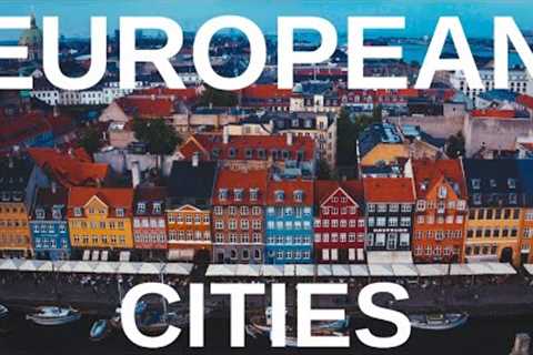 20 EUROPEAN CITIES YOU MUST VISIT AT LEAST ONCE | Best Places to Visit in Europe Travel Guide