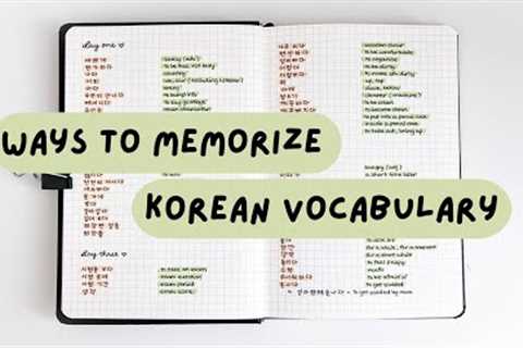how i study and memorize korean vocabulary + free notion template | self-study korean