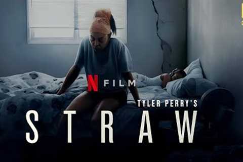 Straw (2025) Full English Movie | New Hollywood Film | Tyler Perry | Netflix New Movie | Review+Fact
