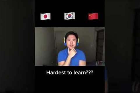 Japanese, Chinese, Korean which one is the hardest to learn?
