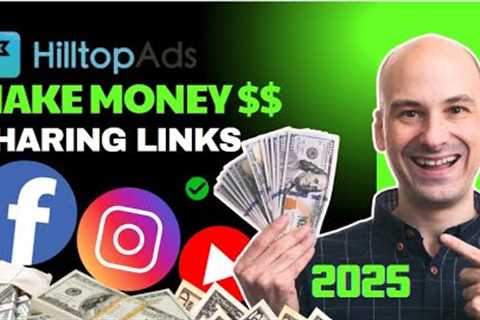 How to Make Passive Income with HilltopAds Referral Program | Make Money Sharing Links