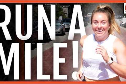 How To Run A Mile Without Getting Tired