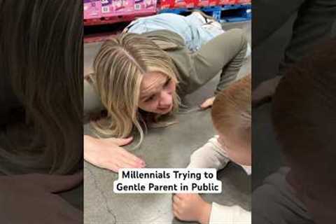 Millennials Trying to Gentle Parent inPublic #funnyshorts #momhumor #parentinghumor #gentleparenting