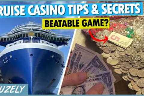 14 Cruise Casino Tips, Secrets &amp; Things to Know