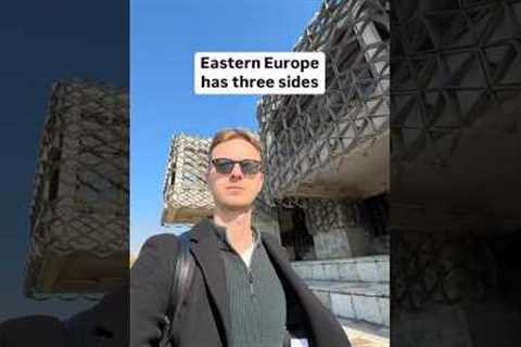 Eastern Europe has three sides…