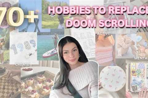 HOBBIES TO REPLACE DOOM SCROLLING| creative, active &amp; mental