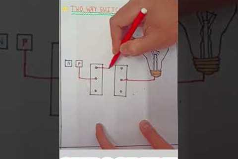 #short | Tow way switch connection | simple  connection | wiring diagram.