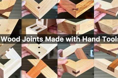 22 Wood Joints Made with Hand Tools