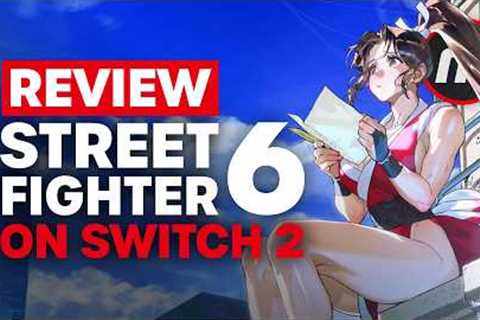 Street Fighter 6:: Years 1-2 Fighters Edition Nintendo Switch 2 Review - Is It Worth It?