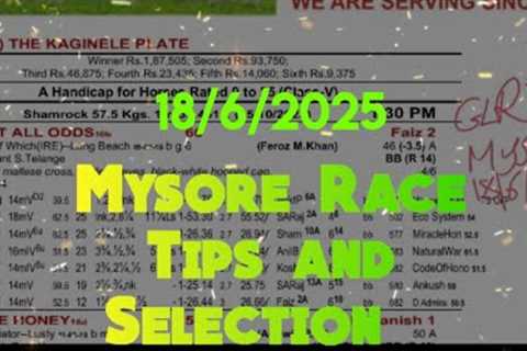 Mysore Race Tips and Selection || The Sutlej Plate