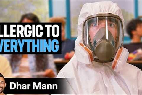 The MOST ALLERGIC Kid In The World | Dhar Mann Studios