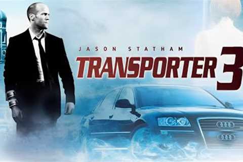 Transporter 3 (2008) Full Movie || Jason Statham, Natalya Rudakova || Action Movie || Review &..