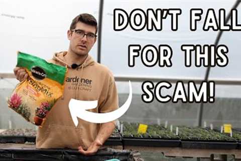 The SCAM Bagged Soil Companies Don't Want You To Know