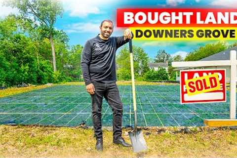 How I Bought Land in Downers Grove (To Build My Own House)