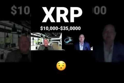 #xrp $10,000 to $35,000 Price Prediction #crypto 💸