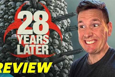 28 Years Later - Movie Review