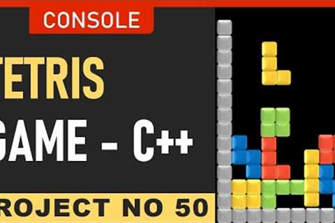Tetris Game in C++ for Beginners | Easy Console Games Coding Tutorial