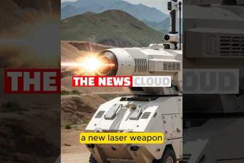 China's Laser Weapon Breakthrough: What Does It Mean for the Future of Warfare?