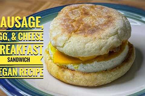 Vegan Sausage, Egg, and Cheese Breakfast Sandwich: HIGH PROTEIN