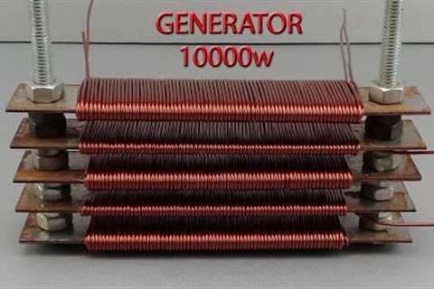 how to make 240v 10000w free electricity generator