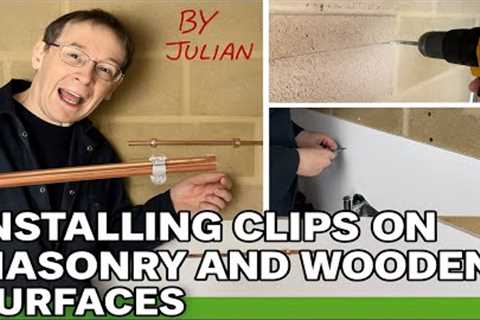 Installing Clips on Masonry and Wooden surfaces - Level 1 plumbing