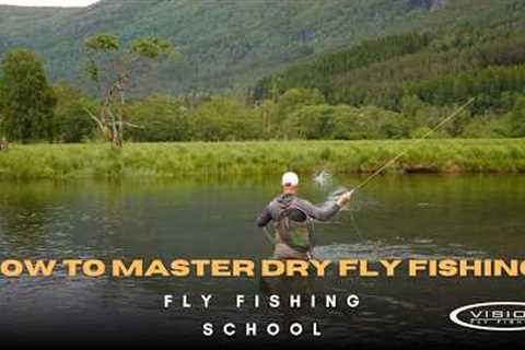How to Dry Fly Fish: Full Beginner to Advanced Guide with Erlend Vivelid Nilssen